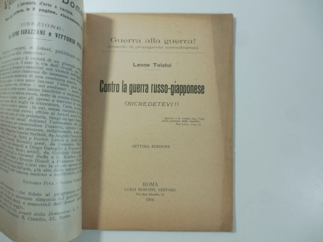 Guerra alla guerra! Opuscolo di propaganda antimilitarista. Contro la guerra russo-giapponese (ricredetevi)